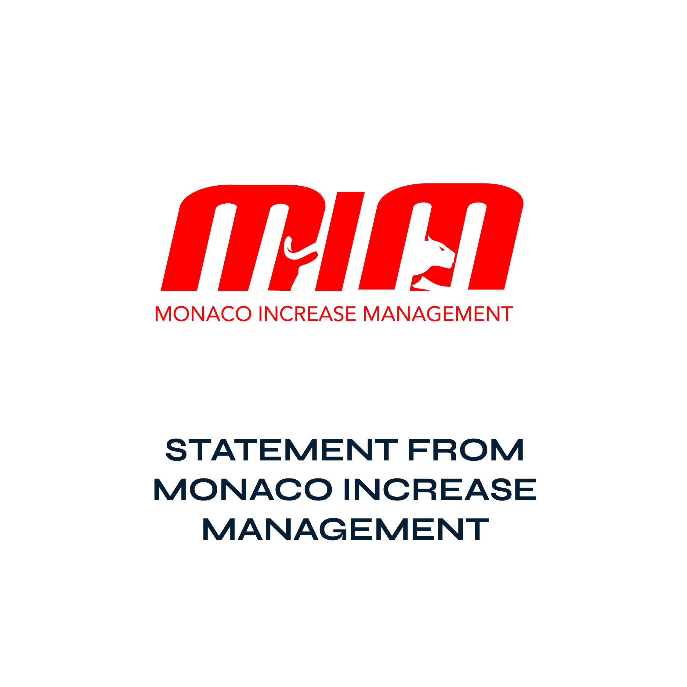 Statement from Monaco Increase Management